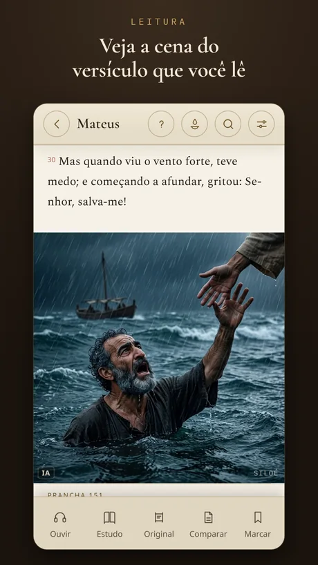 Veja a cena do versículo que você lê.