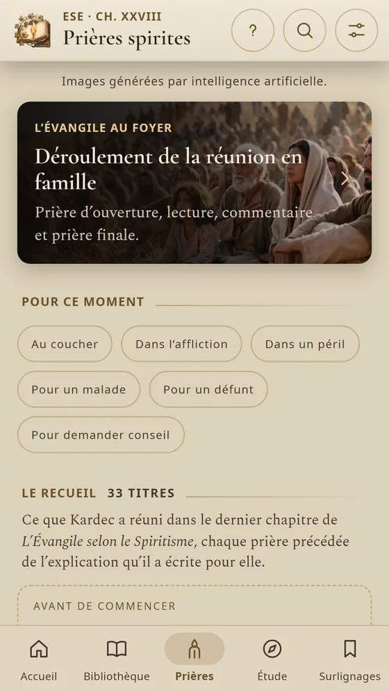 Prières spirites organisées par moment : au coucher, dans l’affliction, pour un malade.